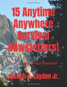 15 Anytime Anywhere Survival Newsletters!